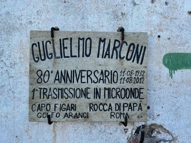 Plaque commémorative Guglielmo Marconi Première Transmission de Semaforo Capo Figari A Rocca Di Papa